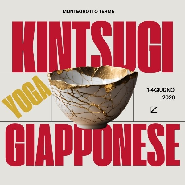 Yoga Giapponese e Kintsugi a Montegrotto Terme – TUTTO INCLUSO